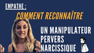 Comment Reconnaitre un Manipulateur Pervers Narcissique 19 [upl. by Mccreery]