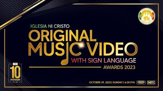 Iglesia Ni Cristo Original Music Video with Sign Language Awards 2023 [upl. by Ackerley]