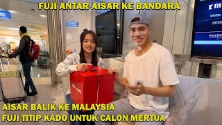 Fuji Antar Aisar Ke Bandara Bawakan Kado Spesial Untuk Mama Aisar [upl. by Doowron]