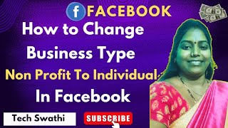 How to Change Business Type Non Profit To Individual In Facebook [upl. by Asher]