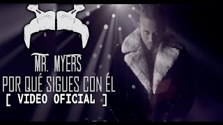 Bryant Myers  Porque Sigues Con El Video Oficial [upl. by Ronni]