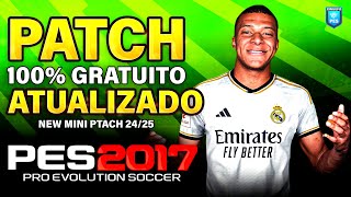 PATCH PES 2017 ATUALIZADO TEMPORADA 2024 COM PLACARES REAIS FACES E UNIFORMES  BAIXAR  INSTALAR [upl. by Tempa]