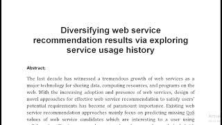 Diversifying web service recommendation results via exploring service usage history [upl. by Mair]