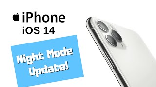 iPhone iOS 14 update Camera changes and Night Mode update [upl. by Daraj]