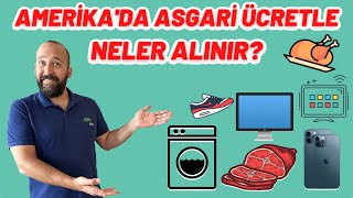 Amerikada Asgari Ücretle Neler Alabilirsiniz Rakamlar Şaşırtacak [upl. by Ahtikal]