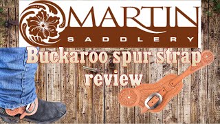 MARTIN SADDLERY BUCKAROO SPUR STRAPS REVIEW [upl. by Mukerji]