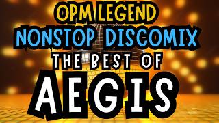 OPM Legend Aegis Nonstop Disco Mix [upl. by Crellen]