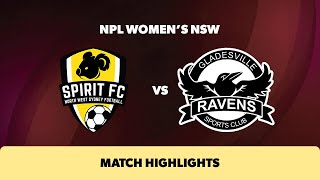 NPL Womens NSW Round 22 Highlights – NWS Spirit FC v Gladesville Ravens [upl. by Freddy]