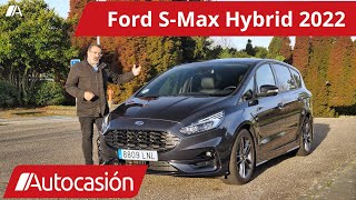 Ford SMax Hybrid 2022 Prueba  Test  Review en español  Autocasión [upl. by Martita681]