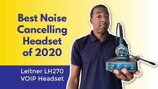 Best Noise Cancelling Headset for VOIP amp Virtual Meetings of 2020  Leitner Office Ally [upl. by Londoner]