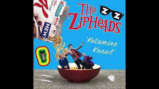 The Zipheads Ketamine Krawl [upl. by Eilac]