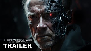 TERMINATOR 7 END OF WAR 2024 – First Trailer  Arnold Schwarzenegger [upl. by Lsil]