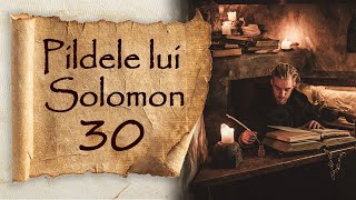 Pildele lui Solomon Capitolul 30  Biblia  Vechiul Testament  Carti Audio  Poezii ProzaPsalmi [upl. by Anelliw]