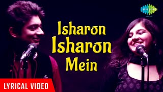 Isharon Isharon Mein  Lyrical Video  Twilight Mix  JaiParthiv  Bhavya Pandit Abhay Jodhpurkar [upl. by Yelhak]