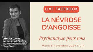 LA NÉVROSE DANGOISSE  PSYCHANALYSE POUR TOUS [upl. by Demaria]