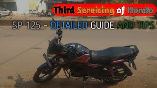 Third Servicing  of Honda SP 125  Detailed Guide and Tips [upl. by Beitris]