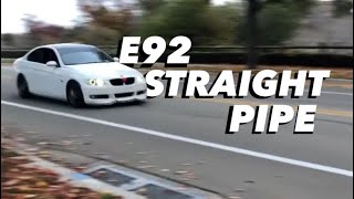 08 E92 328i Straight Pipe [upl. by Attlee629]