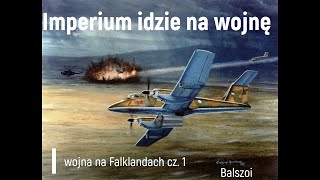 Imperium idzie na wojnę  Wojna o Falklandy [upl. by Eselehs]