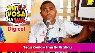 Tegu Koula  Ema Na Watiqu VitiFM Vosa Na Wa [upl. by Louie566]