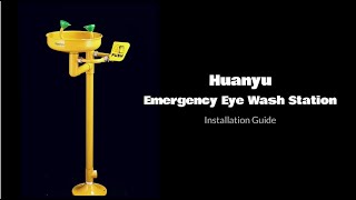 Huanyu Emergency Eye Wash Station Pedestal MountedInstallation Guide1207Y [upl. by Valtin998]