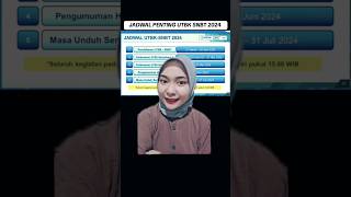 JADWAL PENTING UTBK SNBT 2024 snbt2024 utbk2024 snpmb2024 utbk snbt [upl. by Tekcirc429]