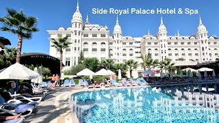 Side Royal Palace Hotel amp Spa 🇹🇷Türkiye 🌴 [upl. by Kailey]