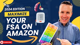 How to Maximize Your FSA Benefit on Amazon [upl. by Arded59]