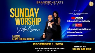 Branded Hearts Virtual Sunday Morning Worship Experience 1030 AM EST Prayer 1015 [upl. by Barimah]