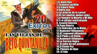 Beto Quintanilla Exitos Vol 2  Las Viejas De Beto Quintanilla [upl. by Reh]