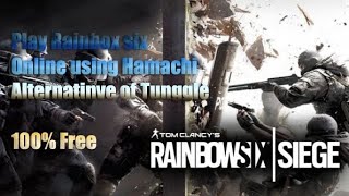 TUNNGLE IS OFF Rainbow six Online Using Hamachi App An alternative of Tunggle [upl. by Ruhtracam703]