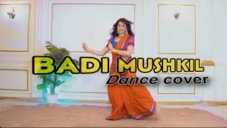 Full Dance Cover on Badi Mushkil AZ SERIES  Kashika Sisodia Dance [upl. by Ubald205]