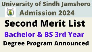 Sindh University  Second Merit List Bachelor Degree Program 2024 Announced Today [upl. by Sreip]