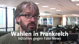 Wahlkampf Französische Medien gegen Fake News [upl. by Lalittah]