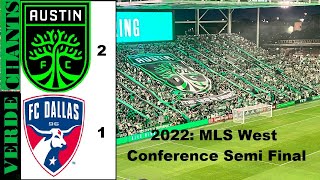 MLS PLAYOFFS AUSTIN FC 2 Dallas 1  Verde Chants [upl. by Alakam882]