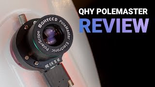 QHY PoleMaster Review Precise Polar Alignment [upl. by Tristan]