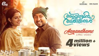 Aravindante Athidhikal  Aanandhame Lyric Video  Vineeth Sreenivasan  Shaan Rahman  Official [upl. by Erasmus]