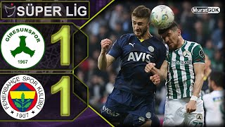 GİRESUNSPOR 11 FENERBAHÇE  FENERBAHÇE BUZ KESTİ  SÜPER LİG 33 HAFTA  FB GİRESUN [upl. by Azarria995]