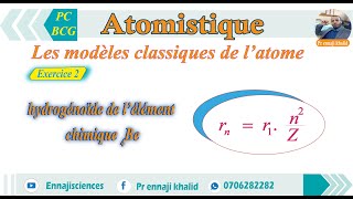 Hydrogénoïde de l’élément chimique 4Be Exercice 2 [upl. by Tallula498]