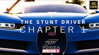 Forza Horizon 4 The Stunt Driver Chapter 1  4K 60FPS HDR  NO COMMENTARY [upl. by Lamok]