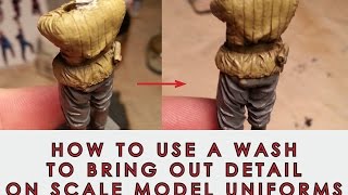 How to use a Wash to bring out detail on scale model figure uniforms [upl. by Annaerdna]