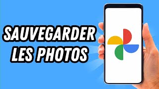 Comment sauvegarder les photos sur Google Photo GUIDE COMPLET [upl. by Coco]