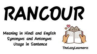 RANCOUR  Meaning in Hindi and English  Synonyms amp Antonyms  Usage in Sentence  TheLazyLearnerss [upl. by Scheers689]