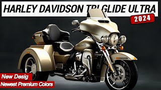 INCREDIBLE 2024 Harley Davidson Tri Glide Ultra New Desig Newest Premium Colors [upl. by Eng]