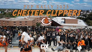 Chester Clippers Pep Rally 2023 Hosted By Nasir Leach Shot amp Edited  QuanKnox [upl. by Aihsel881]