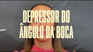 ANÁLISE MUSCULAR DEPRESSOR DO ÂNGULO DA BOCA  SUCESSOEMHOF [upl. by Fraser]