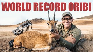 WORLD RECORD ORIBI  Free Range Bowhunt [upl. by Wahlstrom957]