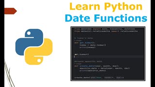 Python  Guide to Dates Times and Timedeltas [upl. by Ellerol256]