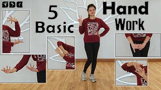 5 easy and Basic HAND WORK  Dance Steps  Easy Dance steps for beginners  Shipras Dance Class [upl. by Temirf]