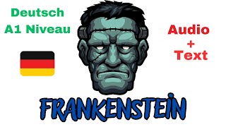 Deutsch A1  Mary Shelley  Frankenstein  Audiobook  Audio  Text [upl. by Juli]