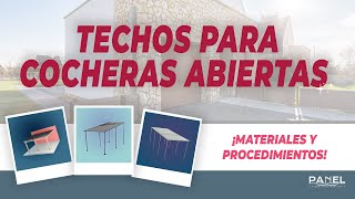 4 Formas de Hacer Techos para Cocheras Abiertas [upl. by Arraeic28]